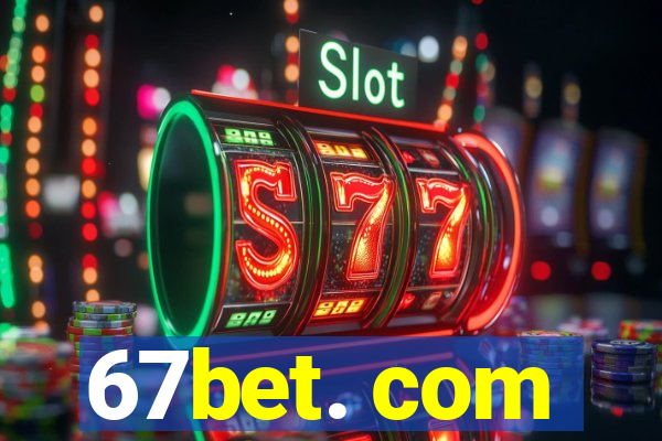 67bet. com